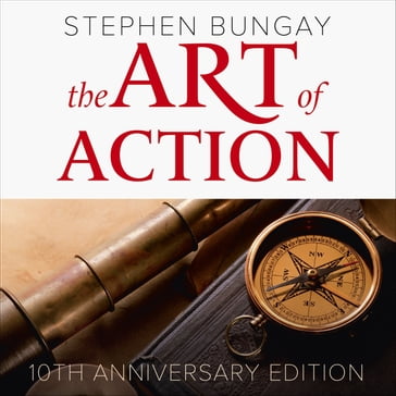 The Art of Action - Stephen Bungay