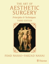 The Art of Aesthetic Surgery: Facial Surgery, Third Edition - Volume 2