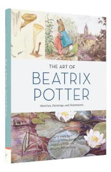 The Art of Beatrix Potter - Steven Heller - Linda Lear