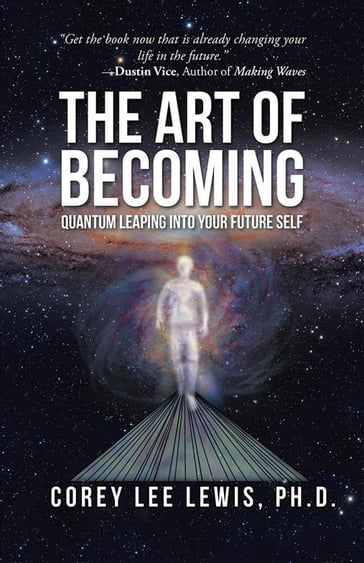 The Art of Becoming - Corey Lee Lewis
