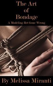 The Art of Bondage: A Modeling Bet Gone Wrong