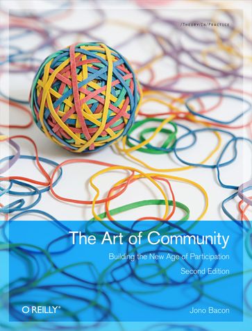 The Art of Community - Jono Bacon