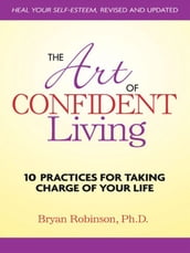 The Art of Confident Living