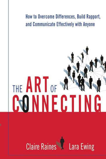 The Art of Connecting - Claire Raines - Lara Ewing