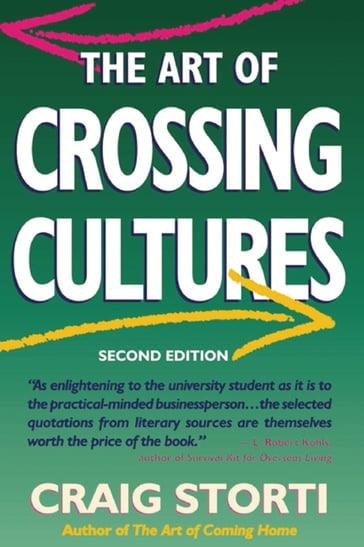 The Art of Crossing Cultures - Craig Storti