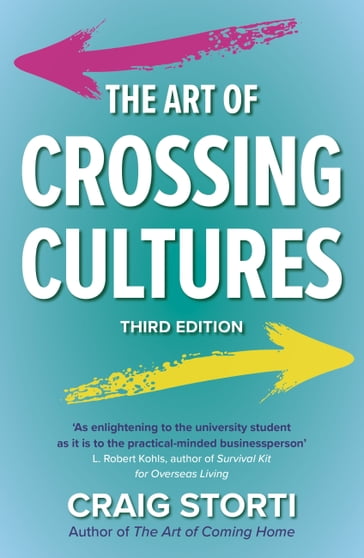 The Art of Crossing Cultures - Craig Storti