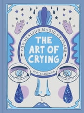 The Art of Crying