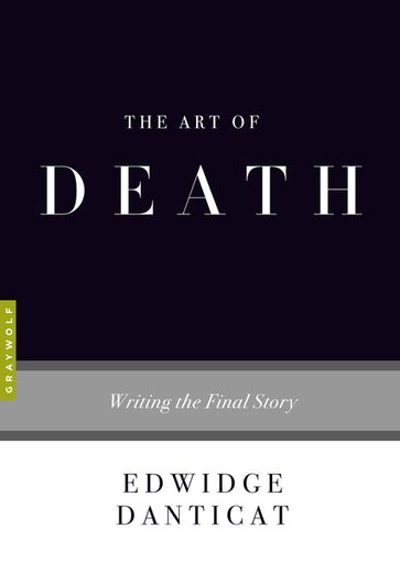 The Art of Death - Edwidge Danticat