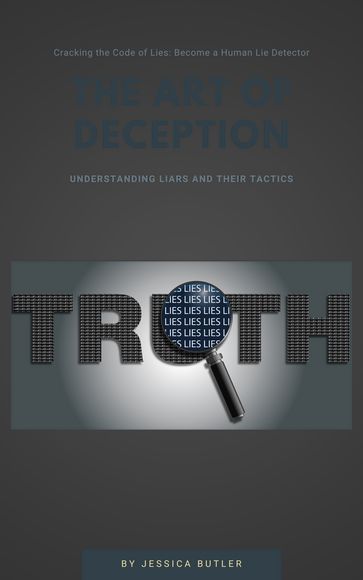 The Art of Deception - JESSICA BUTLER