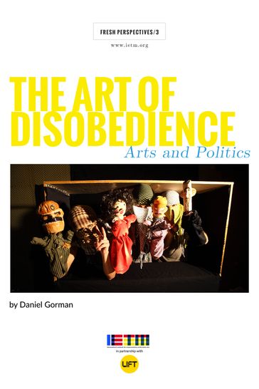 The Art of Disobedience - Daniel Gorman