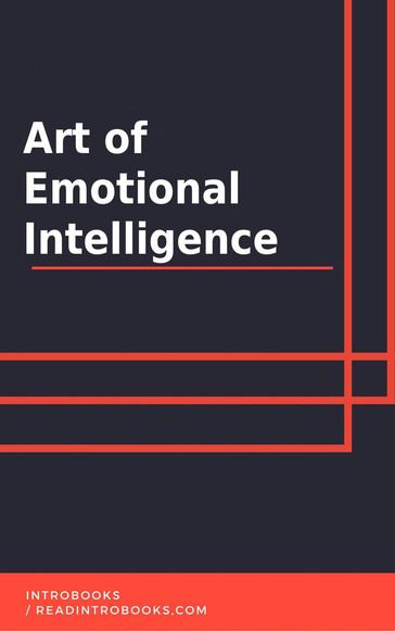 The Art of Emotional Intelligence - IntroBooks
