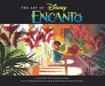 The Art of Encanto - Disney