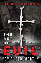 The Art of Evil