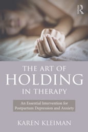 The Art of Holding in Therapy