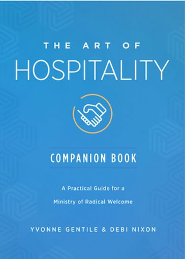 The Art of Hospitality Companion Book - Debi Nixon