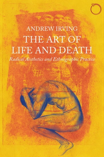 The Art of Life and Death - Andrew Irving