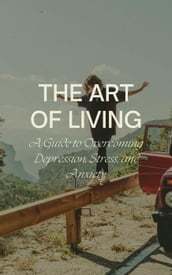 The Art of Living