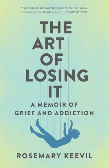 The Art of Losing It - Rosemary Keevil