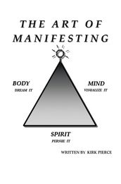 The Art of Manifesting