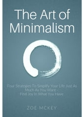 The Art of Minimalism