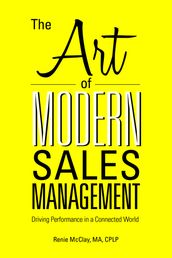 The Art of Modern Sales Management