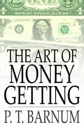 The Art of Money Getting