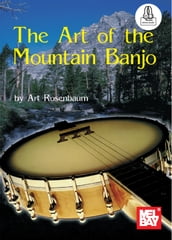 The Art of Mountain Banjo