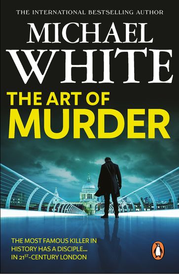 The Art of Murder - Michael White