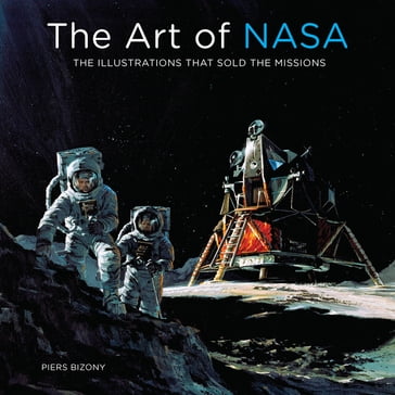 The Art of NASA - Piers Bizony