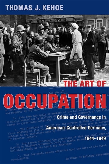 The Art of Occupation - Thomas J. Kehoe
