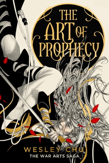 The Art of Prophecy - Wesley Chu