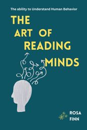 The Art of Reading Minds