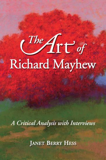 The Art of Richard Mayhew - Janet Berry Hess