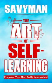 The Art of Self-Learning