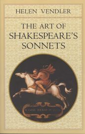 The Art of Shakespeare s Sonnets