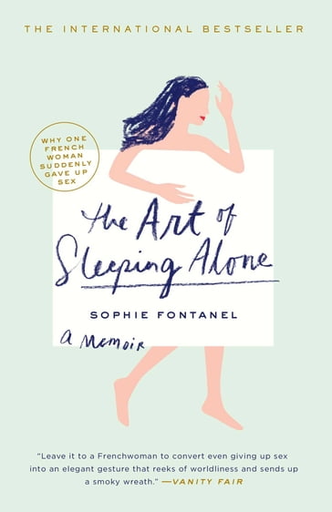 The Art of Sleeping Alone - Sophie Fontanel