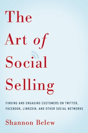 The Art of Social Selling - Shannon Belew