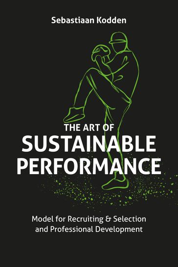 The Art of Sustainable Performance - Sebastiaan Kodden