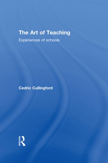 The Art of Teaching - Cedric Cullingford