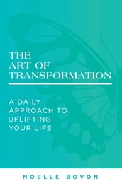 The Art of Transformation