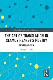 The Art of Translation in Seamus Heaney s Poetry