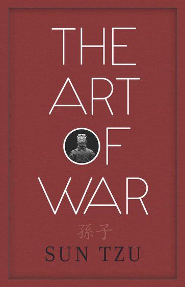 The Art of War - Sun Tzu