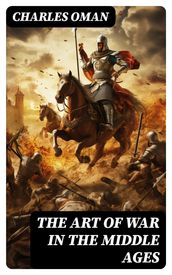 The Art of War in the Middle Ages