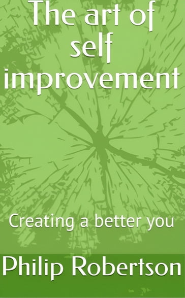 The Art of self-improvement - Philip Fajemisin
