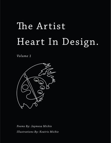 The Artist Heart In Design - Jaymesa & Keairis Michie