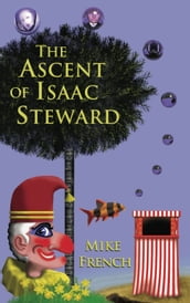 The Ascent of Isaac Steward