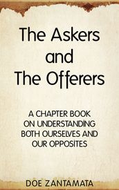 The Askers and The Offerers