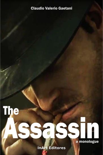 The Assassin - Claudio Valerio Gaetani