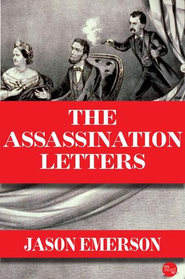 The Assassination Letters - Jason Emerson