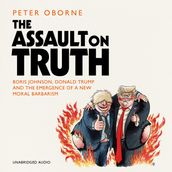 The Assault on Truth